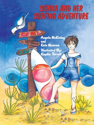 cover image of Sienna and Her Surfing Adventure